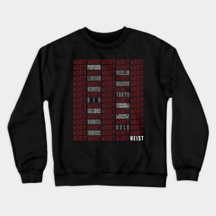 Money Heist / White Names Crewneck Sweatshirt